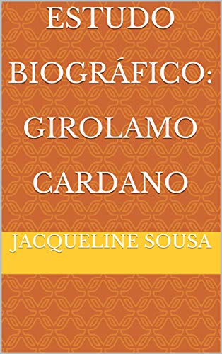 Capa do livro: Estudo Biográfico: Girolamo Cardano - Ler Online pdf