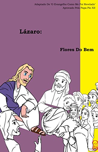 Capa do livro: Flores Do Bem (Lázaro Livro 2) - Ler Online pdf