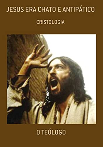 Capa do livro: Jesus Era Chato E Antipático - Ler Online pdf