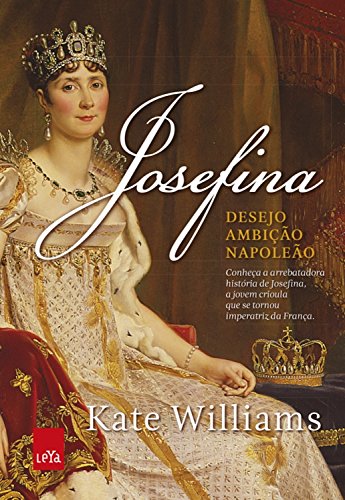 Livro PDF Josefina: Desejo ambição napoleão