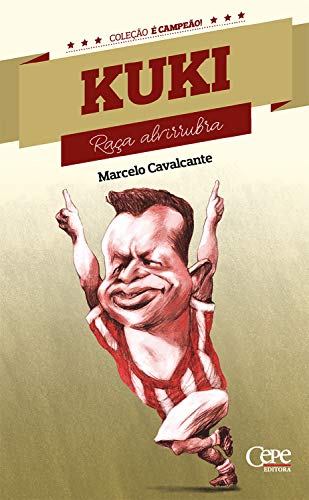 Livro PDF Kuki: Raça Alvirribra (Coleção é campeão! Livro 1)