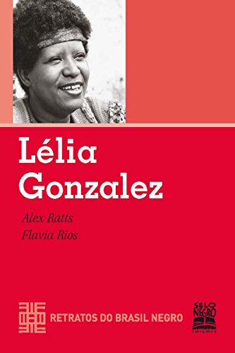 Livro PDF Lélia Gonzalez (Retratos do Brasil Negro)