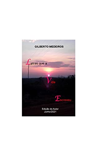 Capa do livro: Letras que a Vida Escreveu - Ler Online pdf