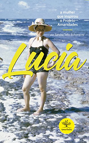 Livro PDF Lucia, a mulher que inspirou o projeto Amaridades