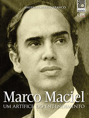 Capa do livro: Marco Maciel: um artífice do entendimento: Coleção Memória - Ler Online pdf
