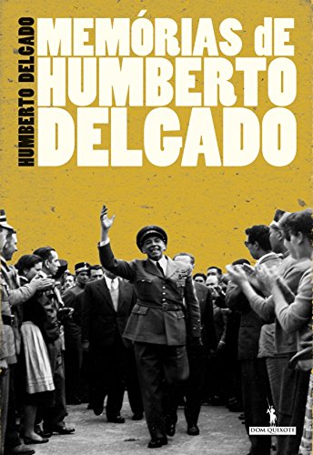 Capa do livro: Memórias de Humberto Delgado - Ler Online pdf