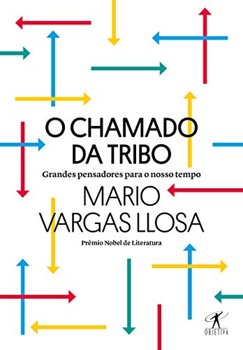 Livro PDF O chamado da tribo: Grandes pensadores para o nosso tempo