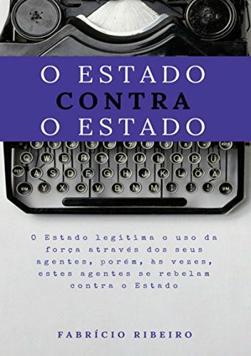 Livro PDF O Estado Contra O Estado