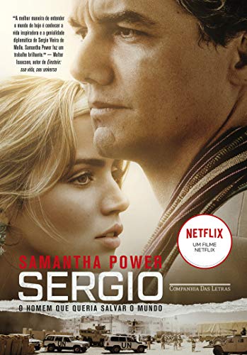 Livro PDF O homem que queria salvar o mundo: Uma biografia de Sergio Vieira de Mello