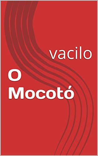 Livro PDF O Mocotó: vacilo