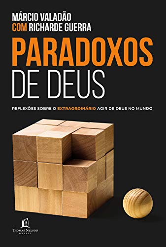 Capa do livro: Paradoxos de Deus: Reflexos sobre o louco agir de Deus no mundo - Ler Online pdf