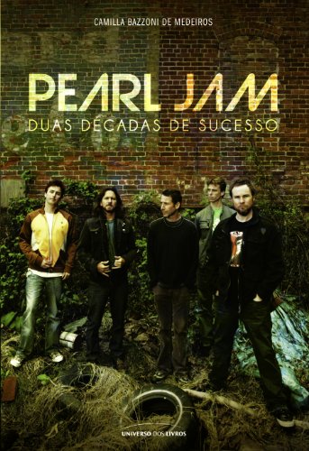 Livro PDF Pearl Jam: duas décadas de sucesso