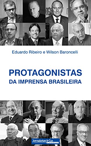 Livro PDF Protagonistas da Imprensa Brasileira