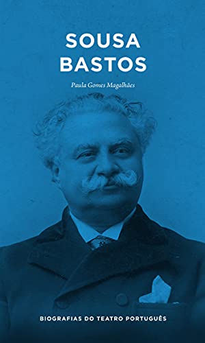 Capa do livro: Sousa Bastos - Ler Online pdf