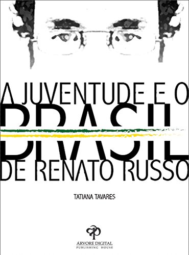 Capa do livro: A Juventude e o Brasil de Renato Russo - Ler Online pdf