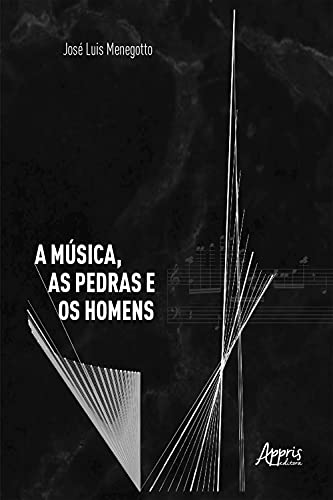 Capa do livro: A Música, as Pedras e os Homens - Ler Online pdf
