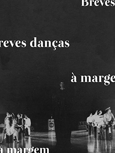 Capa do livro: Breves danças à margem_legendas descritivas: Explosões estéticas de dança na década de 1980 em Goiânia - Ler Online pdf