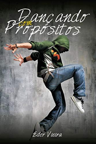 Capa do livro: Dançando com Propósitos - Ler Online pdf