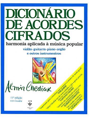 Capa do livro: Dicionário de acordes cifrados: Harmonia aplicada à música popular - Ler Online pdf