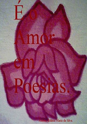 Livro PDF É O Amor Em Poesias