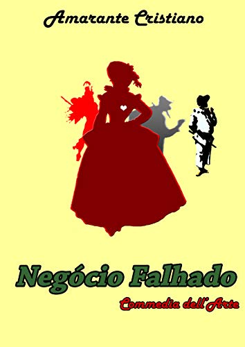 Livro PDF Negócio Falhado: Teatro (comédia dell’arte)