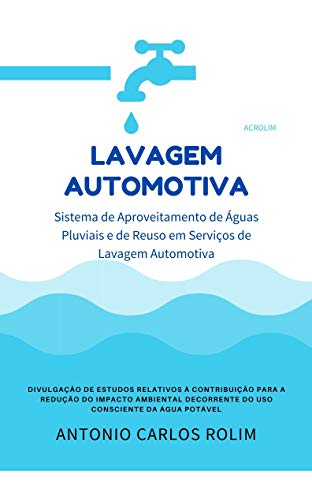 Livro PDF: Sistema de Aproveitamento de Águas Pluviais e de Reuso em Serviços de Lavagem Automotiva