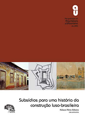 Capa do livro: Subsídios para uma história da construção luso-brasileira - Ler Online pdf