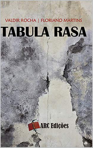 Capa do livro: Tabula Rasa (Coleção “O Amor pelas Palavras” Livro 29) - Ler Online pdf