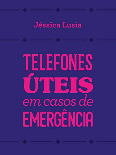 Capa do livro: Telefones úteis em casos de emergência - Ler Online pdf