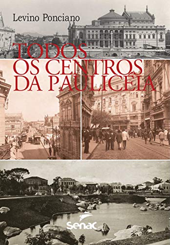 Livro PDF Todos os centros da Paulicéia
