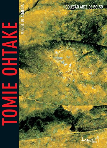 Livro PDF Tomie Otahke: Com imagens, glossário e biografia (Arte de Bolso)