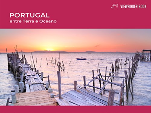 Capa do livro: ViewFinder Book – Portugal, Entre Terra e Oceano: Portuguese version - Ler Online pdf