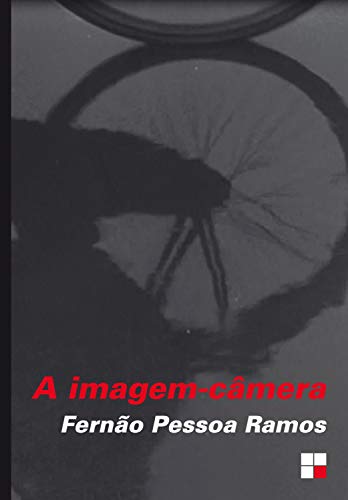 Capa do livro: A Imagem-câmera (Campo imagético) - Ler Online pdf