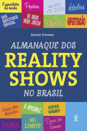 Capa do livro: Almanaque dos reality shows do Brasil - Ler Online pdf