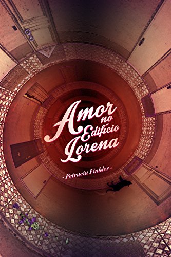 Livro PDF Amor no Edifício Lorena: peça em um ato