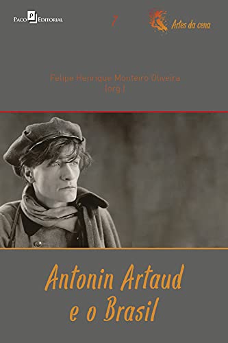 Livro PDF Antonin Artaud e o Brasil (Coleção Artes da cena Livro 7)