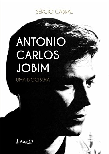 Livro PDF Antonio Carlos Jobim: Uma biografia