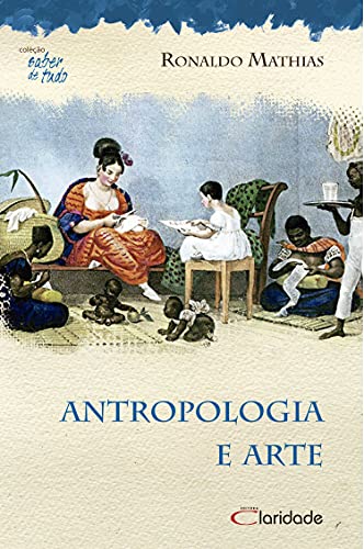 Livro PDF Antropologia e arte (Saber de tudo)