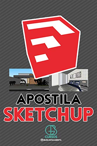 Capa do livro: Apostila SketchUp: Guia Prático do SketchUp! - Ler Online pdf