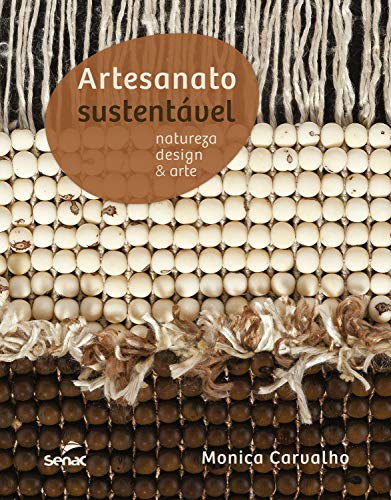 Livro PDF Artesanato sustentável: natureza, design & arte