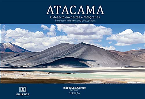 Capa do livro: Atacama, o deserto em cartas e fotografias - Ler Online pdf