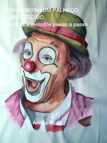 Livro PDF Como pintar um palhaço em tecido passo a passo.