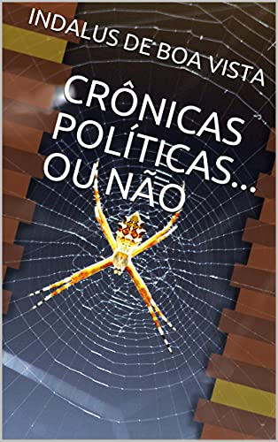 Livro PDF CRÔNICAS POLÍTICAS… OU NÃO