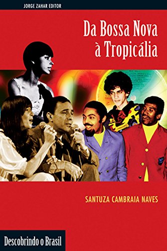 Capa do livro: Da bossa nova à tropicália (Descobrindo o Brasil) - Ler Online pdf