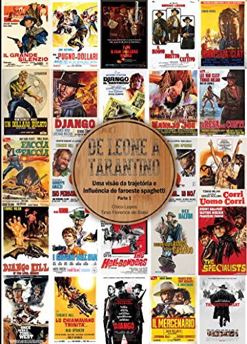 Livro PDF De Leone a Tarantino: Uma visão da trajetória e influência do faroeste spaghetti