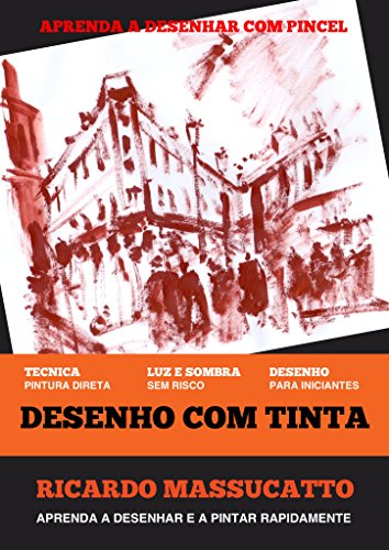 Livro PDF Desenho com Tinta: Desenho e Pintura