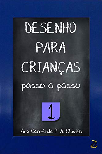 Livro PDF DESENHO PARA CRIANÇAS passo a passo 1