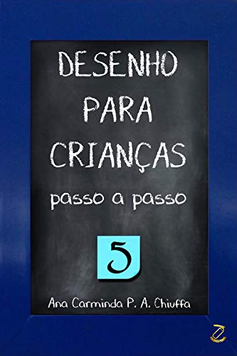 Livro PDF DESENHO PARA CRIANÇAS passo a passo 5