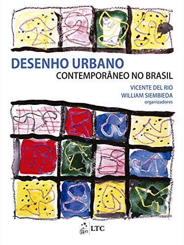 Capa do livro: Desenho Urbano Contemporâneo no Brasil - Ler Online pdf