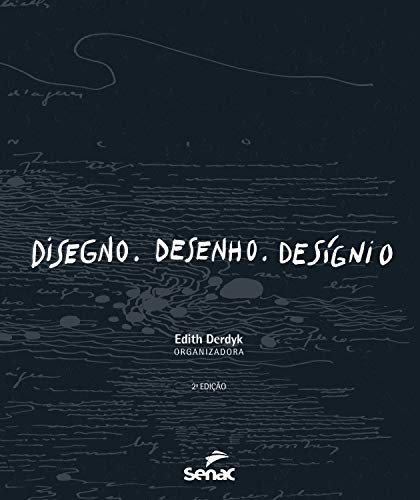 Livro PDF: Disegno. Desenho. Desígnio